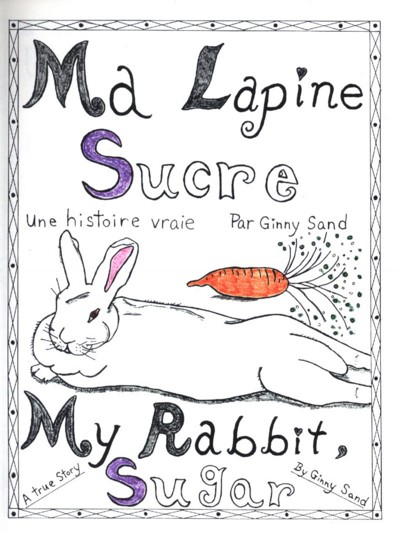 Ma Lapine, Sucre